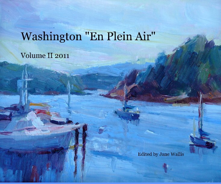 Washington En Plein Air - Volume II