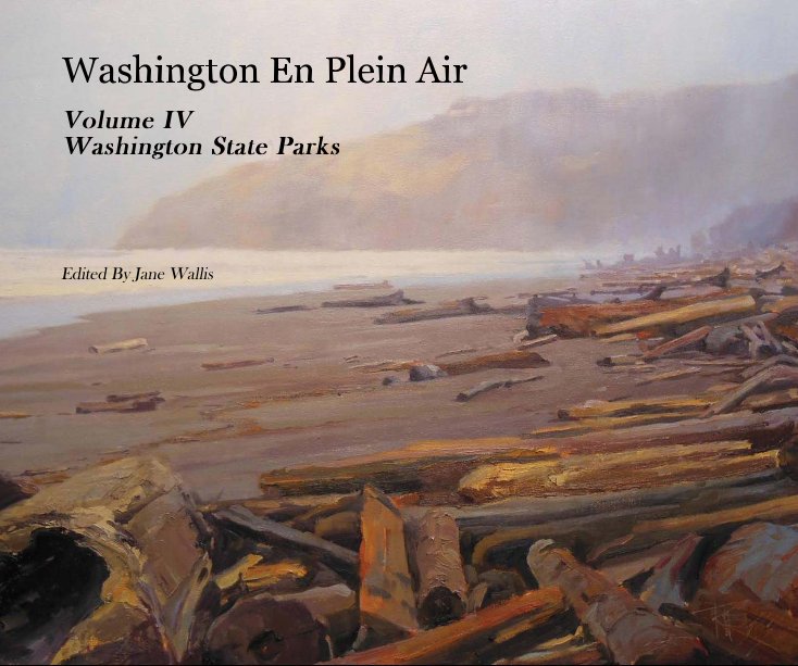 Washington State Parks - Volume IV (Hardcover)
